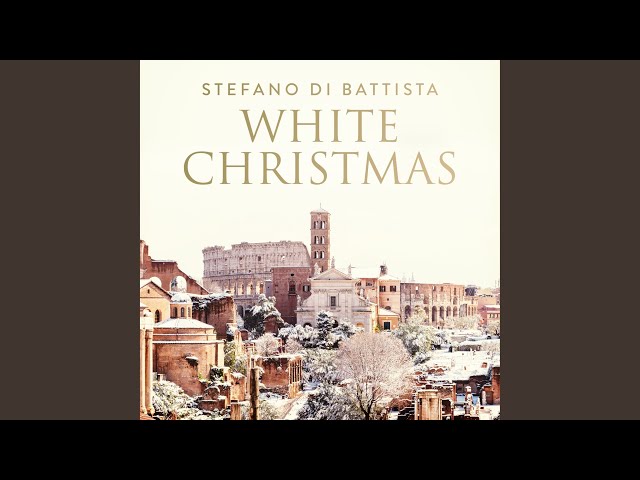 STEFANO DI BATTISTA - White Christmas