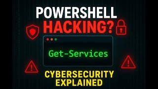 How Hackers & Cybersecurity Experts Use It PowerShell Get-Service