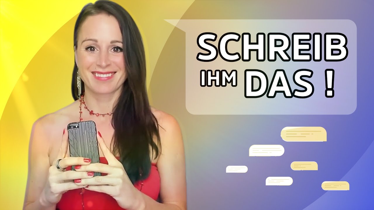 Update Schreib ihm GENAU das und ER wird sich um dich bemühen! 6 SMS Tipps die SOFORT wirken | Petra Fürst