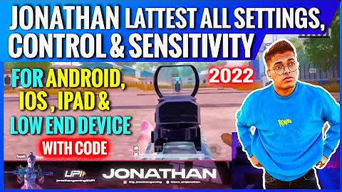 JONATHAN New 2.0 Sensitivity code 2022/JONATHAN 2 finger control code Bgmi & Jonathan Sensitivity