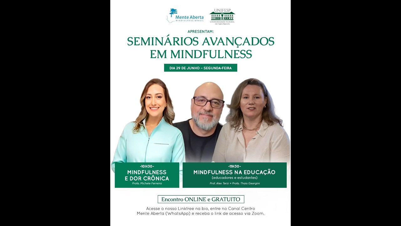 Mindfulness na Dor Crônica | Profa. Michele Ferreira | Centro Mente Aberta - UNIFESP (2026)