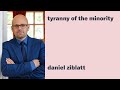 Daniel ziblatt tyranny of the minority