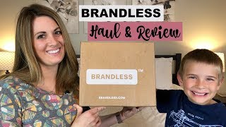 BRANDLESS HAUL & REVIEW :: UNBOXING WITH LUKE :: MAY 2018