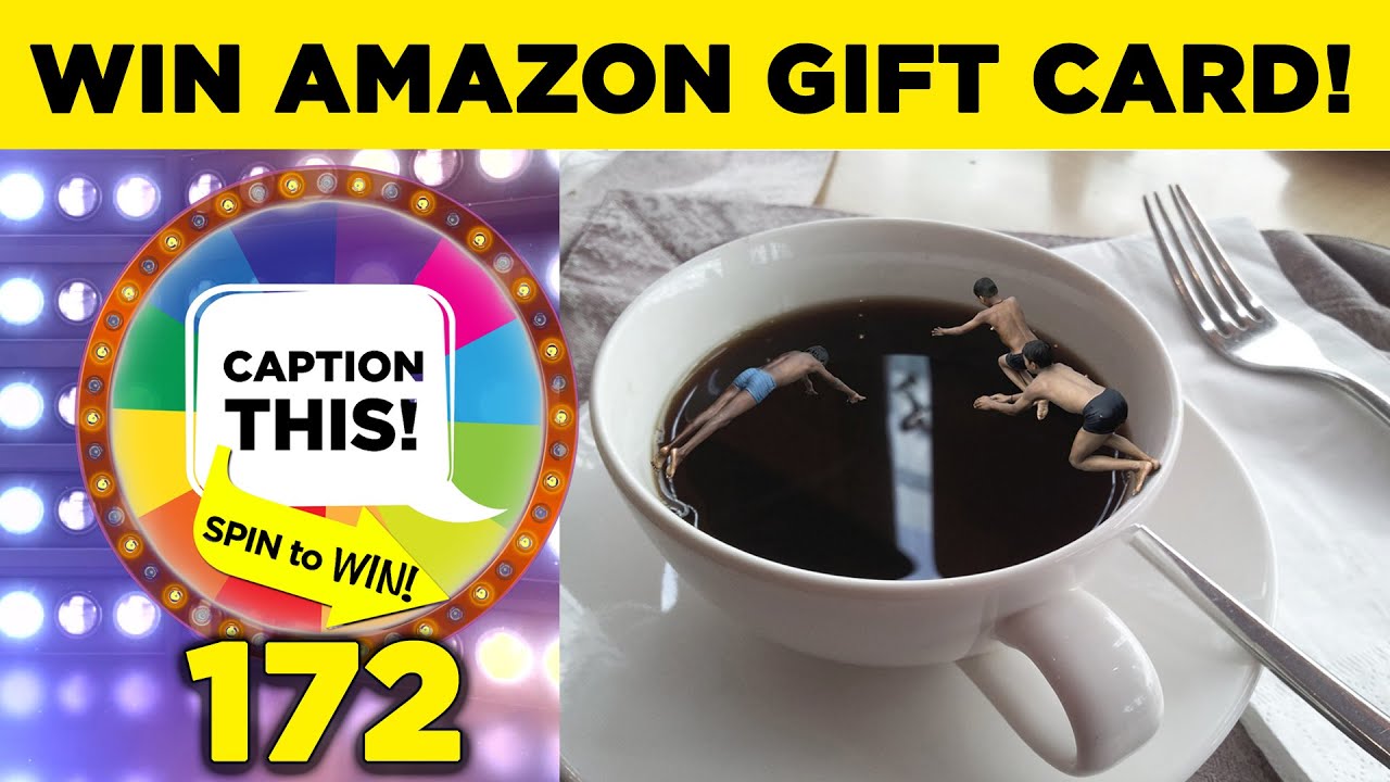 WIN Amazon Gift Card - Caption This & Spin to Win: Coffee Swim # 172