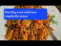 Healthy and delicious vegetable pulao pulao creativeanshika