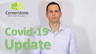 Covid-19 Safety Update - Cornerstone Physiotherapy