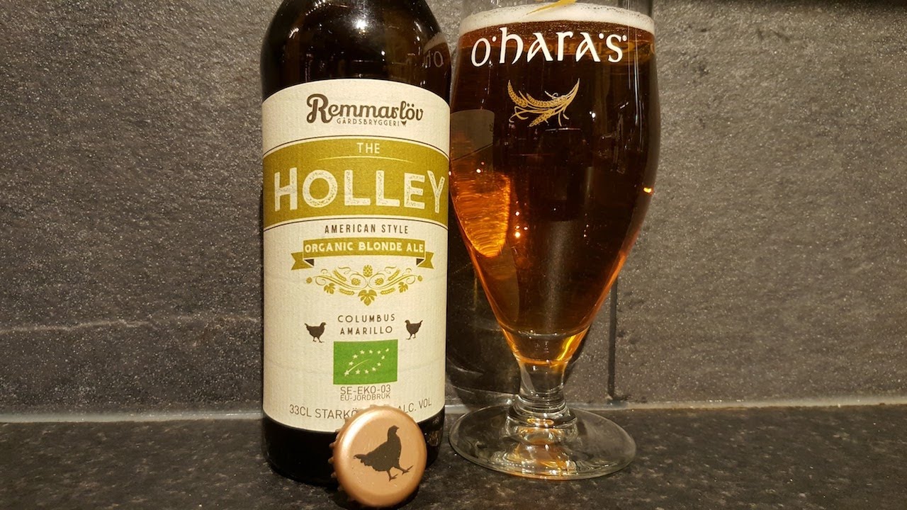 Remmarlöv The Holley Blonde Ale By Remmarlöv Gårdsbryggeri Swedish Craft Beer Review YouTube