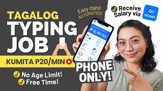 TAGALOG TYPING JOB: Earn P20/Minute | Automated Job using PHONE ONLY! | FULL & QUICK TUTORIAL
