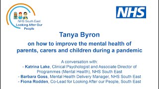How to improve the mental health of parents and children during a pandemic with Tanya Byron