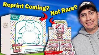 Pokemon 151 Was HOARDED to Create False Scarcity. English Reprints?