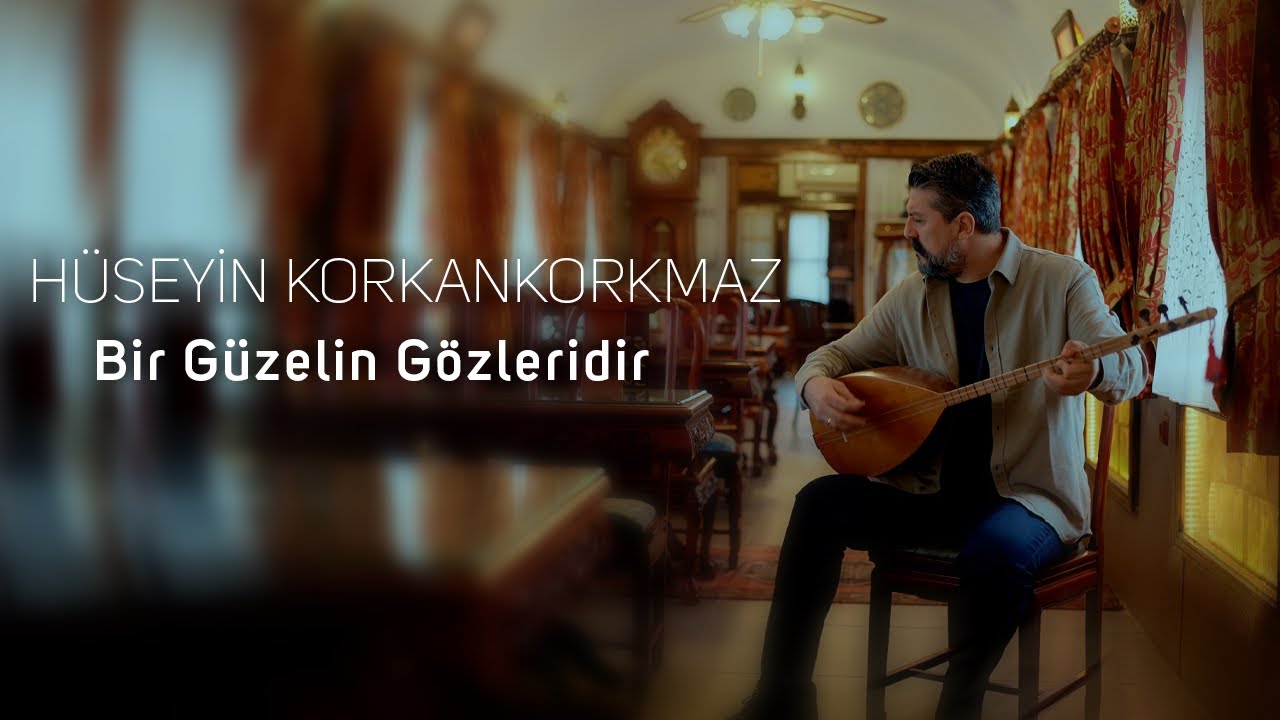 Hüseyin Korkankorkmaz | Bir Güzelin Gözleridir