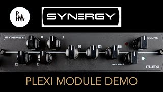 Synergy Plexi Module Demo