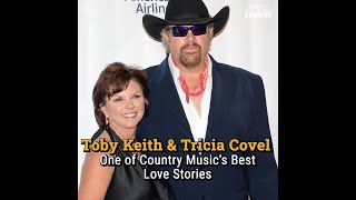 Toby Keith & Tricia Covel: One of Country Music's Best Love Stories