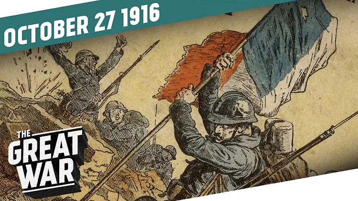 France Turns The Tide At Verdun I THE GREAT WAR We...