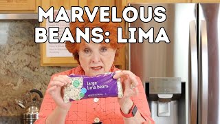 Marvelous Beans: Lima