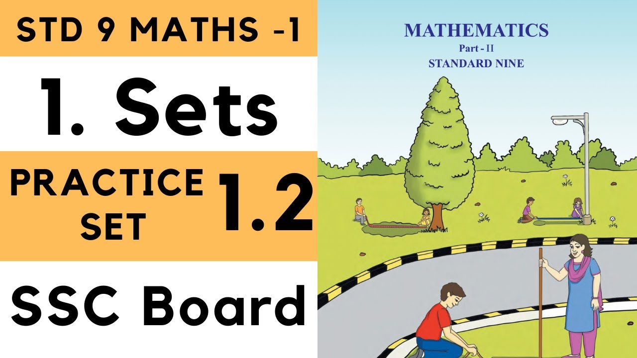 Class 9 Practice Set 1 2 Sets Chapter 1 9th Maths 1 Std 9 Algebra class-9-practice-set-1-2-sets-chapter-1-9th-maths-1-std-9-algebra