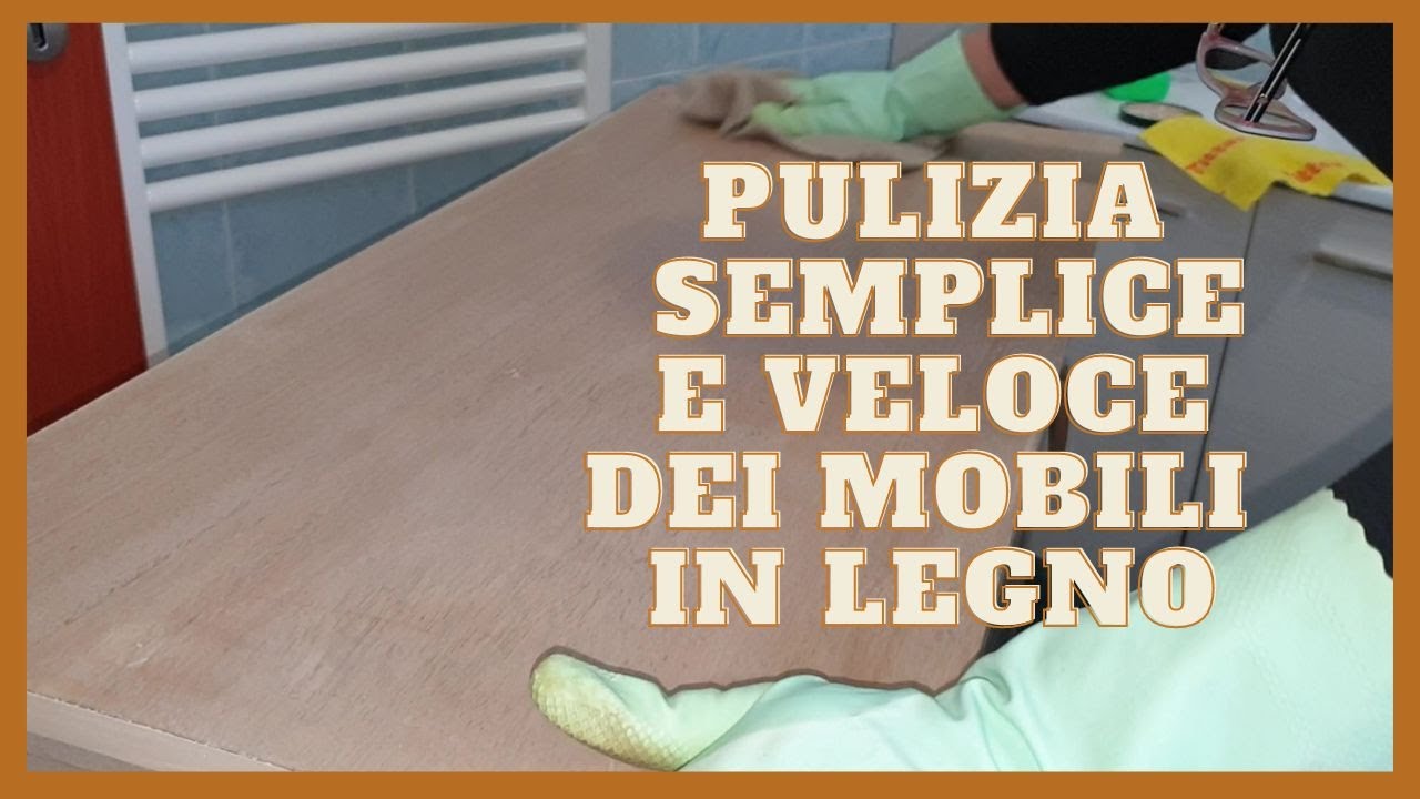 Pulizia semplice e veloce dei mobili in legno🧴🧽 - YouTube