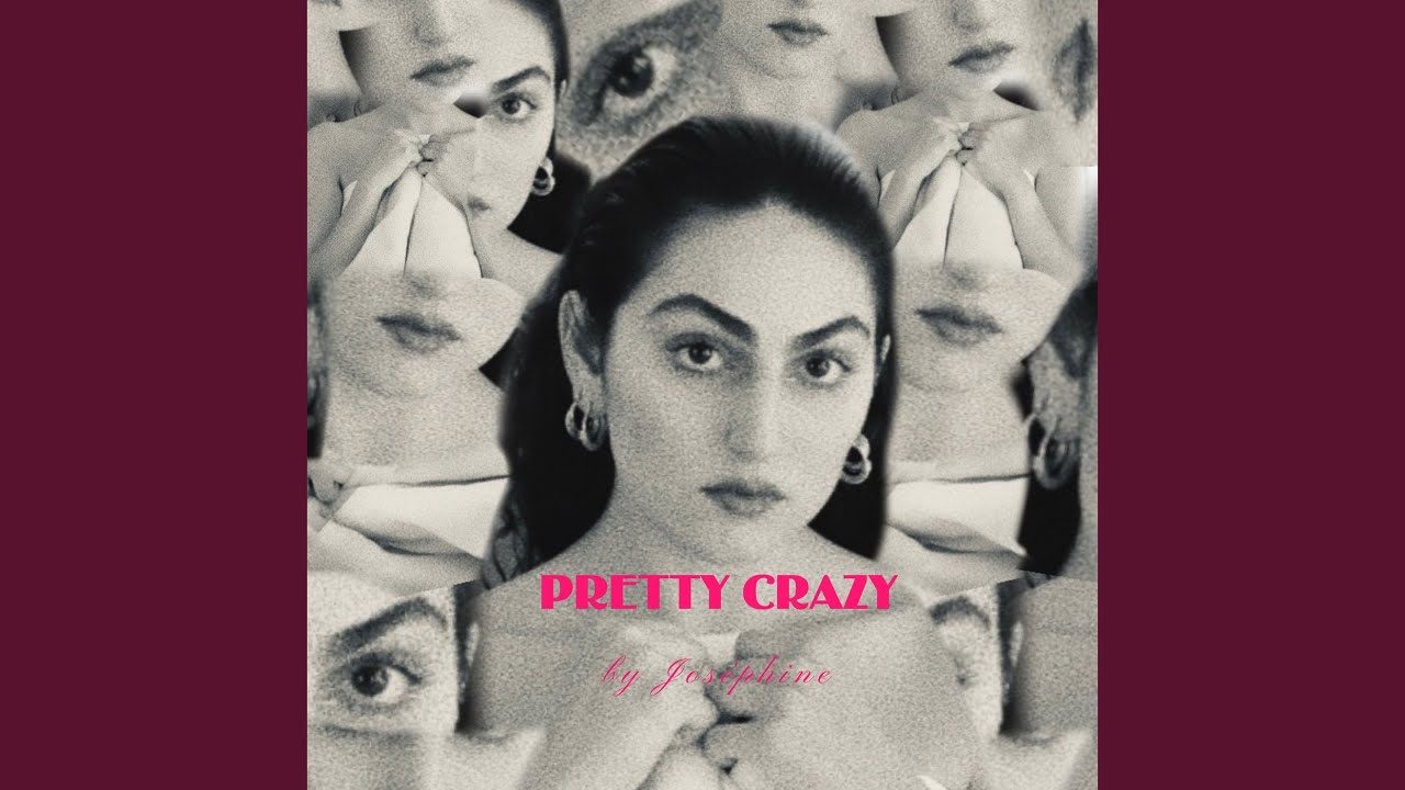 Watch Pretty Crazy on YouTube Watch Pretty Crazy on YouTube