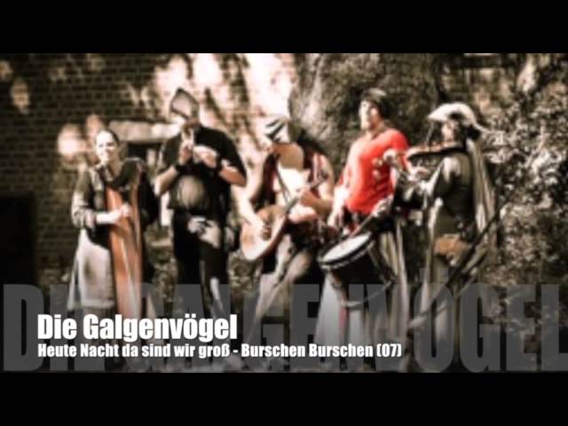 在 YouTube 上观看 Die Galgenvögel - Burschen Burschen (07) 在 YouTube 上观看 Die Galgenvögel - Burschen Burschen (07)