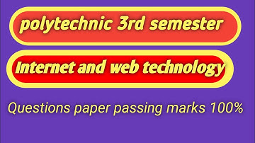 polytechnic 3rd semester  Question paper internet and web technology 🌍🌎yhi question pucha tha