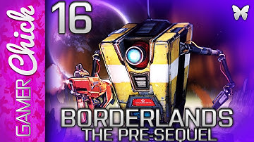 ❋ Borderlands:The Pre-Sequel Gameplay/Walkthrough [Part 16 Bunch of Ice Holes!] w/ GamerChick