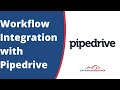 Pipedrive Workflow Integration | Workflow Automation - Software Horsepower