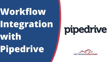 Pipedrive Workflow Integration | Workflow Automation - Software Horsepower