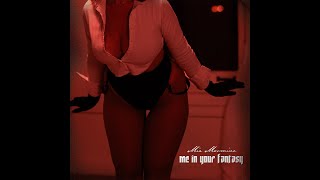 Mia Mormino - "Me in Your Fantasy" (Official Audio)