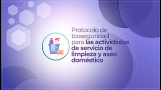 Protocolos de bioseguridad para las actividades de servicio de  limpieza y aseo doméstico