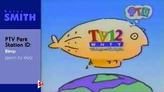 PTV Park Station ID: Blimp [WHYY-TV 1995]