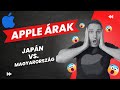 Apple összehasonlítás 2023 - Japán vs. Magyarország