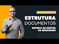 Estruturação de Documentos no Sistema de Gestão da Qualidade