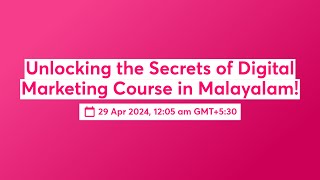 Unlocking the Secrets of Digital Marketing Course in Malayalam!