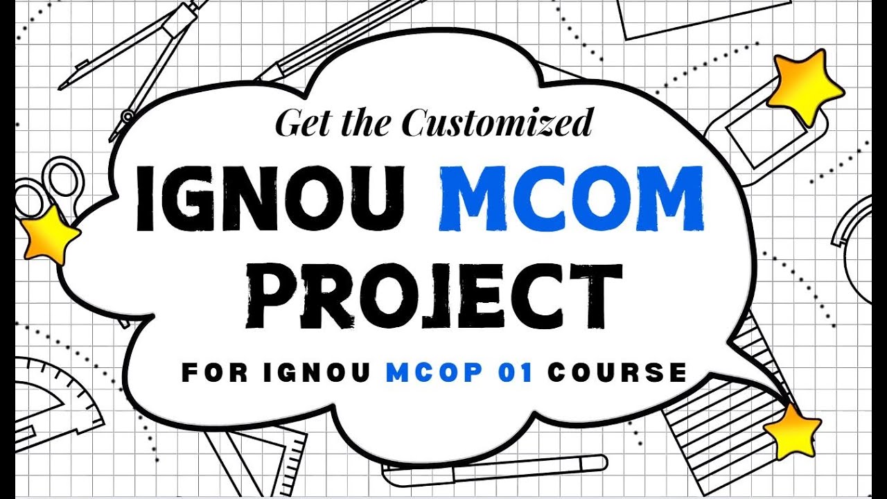 About IGNOU MCOM Project (MCOP 01) - YouTube