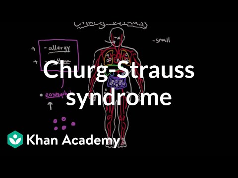 चुर्ग-स्ट्रॉस सिंड्रोम | संचार प्रणाली और रोग | एनसीएलईएक्स-आरएन | खान अकादमी