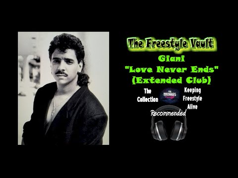 Giani — Giani "Love Never Ends" (Extended Club) Latin Freestyle Music 1992