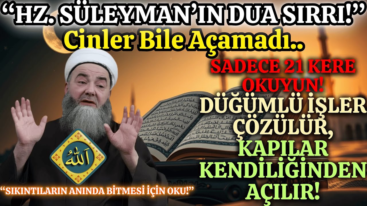 Bu Duayı 21 Kere Okuyanlar Kapıların Açıldığını Rivayet Ediyor! (Hz. Süleyman’ın Sırrı)