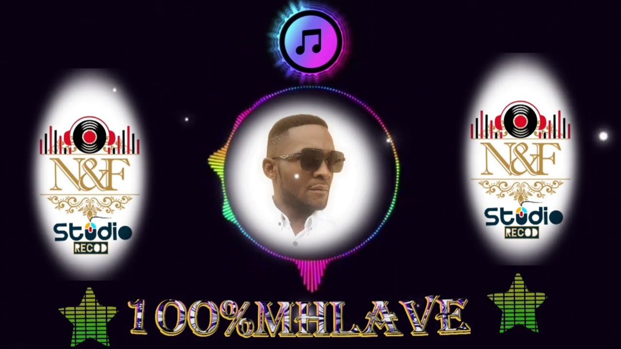 100%MHLAVE-Nwana Kokwani warila