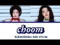 CHOOM BABYMONSTER SING WITH ME KARAOKE WITH LYRICS VER 2 