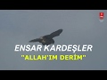 Ensar kardeler allahim derm  sava talha 