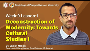 Deconstruction of Modernity: Towards Cultural Studies I