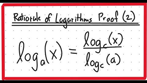 Change of Base of Logarithms Proof  - Daishinfinity