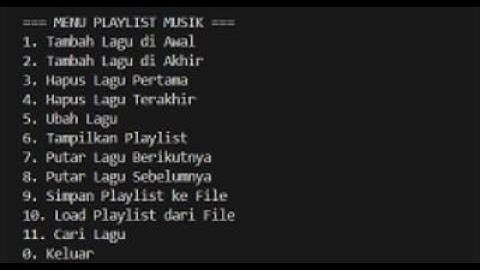 MEMBUAT PROGRAM PLAYLIST MUSIK INTERAKTIF DENGAN DOUBLE LINKED LIST