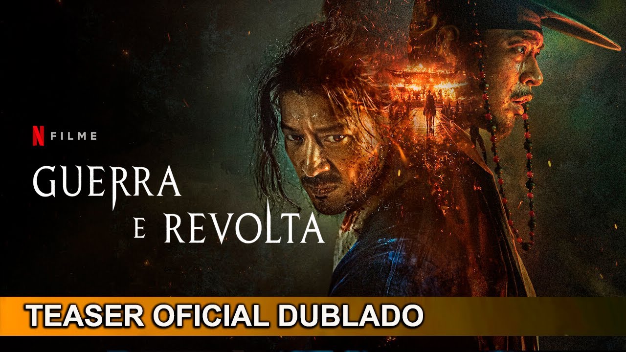 Trailer de Guerra e Revolta