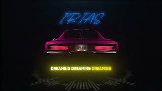 IRIAS - Into the night