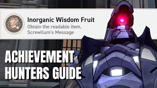 Inorganic Wisdom Fruit - v1.4 Honkai Star Rail Hidden Achievement Guide