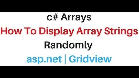display string Array Randomly (Guid) in a gridview C#