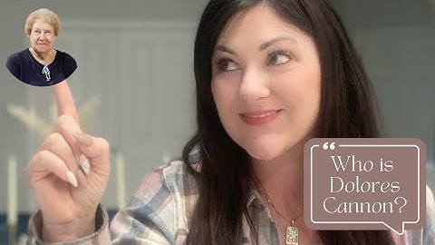 Who is Dolores Cannon & What is QHHT?