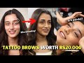 Eyebrow makeover worth rs 20000  microblading eyebrows experience  aashi adani