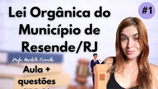 | RESENDE | Lei Orgânica do Município de Resende/RJ - Parte 1